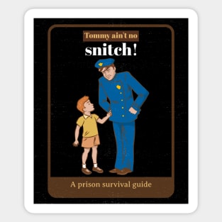 Stop Snitching Sticker